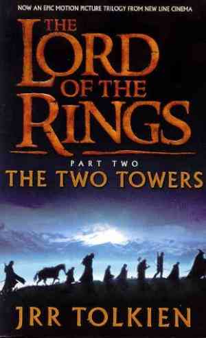 The Two Towers (The Lord of the Rings, #2) by J.R.R. Tolkien